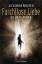 Alexandra Bracken: Band 2., Furchtlose L