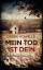 Debbie Howells: Mein Tod ist dein