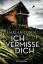 Harlan Coben: Ich vermisse dich - Thrill