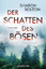 Sharon Bolton: Der Schatten des Bösen