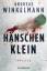 Andreas Winkelmann: Hänschen klein : Thr Andreas Winkelmann: Hänschen klein : Thr