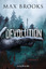 Max Brooks: Devolution : Thriller. Max B