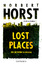 Norbert Horst: Lost Places - Wo die Tote