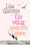 Lisa Quentin: Ein völlig anderes Leben Lisa Quentin: Ein völlig anderes Leben