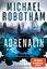 Michael Robotham: Adrenalin | Psychothri