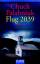 Chuck Palahniuk: Flug 2039 Chuck Palahniuk: Flug 2039