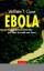 William T. Close: Ebola - ein Tatsachent