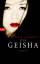 Arthur Golden: Die Geisha: Roman - signi