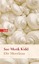 Sue Monk Kidd: Die Meerfrau. Roman. Deut