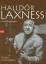 Halldór Gudmundsson.: Halldór Laxness : 