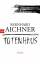 Bernhard Aichner: Totenhaus: Thriller - 