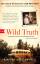 Carine McCandless: Wild Truth: Die wahre