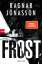 Ragnar Jónasson: Frost - Thriller Ragnar Jónasson: Frost - Thriller