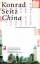 Konrad Seitz: China. Eine Weltmacht kehr