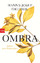 Hanns-Josef Ortheil: OMBRA: Roman einer 