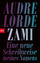 Audre Lorde: Zami | Eine neue Schreibwei