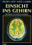 gebrauchtes Buch – Calvin William, H – Einsicht ins Gehirn: Wie Denken und Sprache entstehen – Bild 1