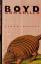 William Boyd: Armadillo.  Roman - signie