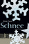 Orhan Pamuk: Schnee: Roman - signiert