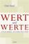 Ulrich Hemel: Wert und Werte. Ethik für 