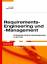 Requirements-Engineering und -Management - Professionelle, iterative Anforderungsanalyse für die Praxis