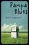 Rolf Lappert ( Schweizer ): Pampa Blues