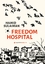 Hamid Sulaiman: Freedom Hospital. Aus de