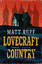 Matt Ruff: Lovecraft Country