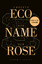 Umberto Eco: Der Name der Rose: Roman. J