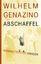 Wilhelm Genazino: Abschaffel - Roman-Tri