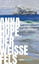 Anna Hope: Der weiße Fels: Roman