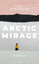 Arctic Mirage: Roman