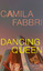 Camila Fabbri: Dancing Queen