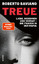 Roberto Saviano: Treue