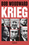 Bob Woodward: Krieg | Bob Woodward | Buc