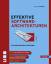 Effektive Softwarearchitekturen: Ein pra Effektive Softwarearchitekturen: Ein pra