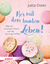 Jutta Oster: Her mit dem bunten Leben! -