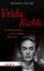 Barbara Krause: Frida Kahlo: Leidenschaf