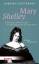 Barbara Sichtermann: Mary Shelley - Lebe