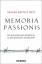 Metz, Johann B: Memoria passionis - Ein 