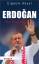 Cigdem Akyol: Erdogan - Die Biografie