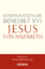 Ratzinger, Joseph (Benedikt XVI.): Jesus