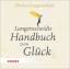 Langenscheidts Handbuch zum Glück Audio-