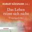 Margot Käßmann: Das Leben reimt sich nic