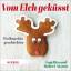 Vom Elch geküsst - Weihnachtsgeschichten