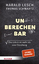 Harald Lesch: Unberechenbar: Das Leben i