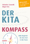 Sebastian Lisowski: Der Kita-Kompass: De