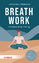 Johanna Lehmann: Breathwork - Die Magie 