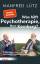 Manfred Lütz: Was hilft Psychotherapie, 