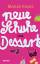 Marian Keyes: Neue Schuhe zum Dessert